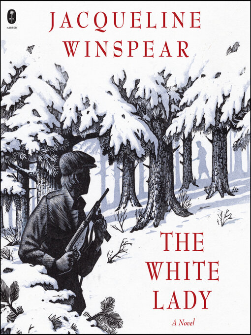Title details for The White Lady by Jacqueline Winspear - Available